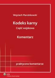 Okładka książki Kodeks karny część wojskowa Komentarz