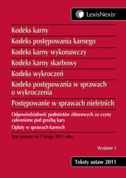 Okładka książki Kodeks karny. Kodeks postępowania karnego. Kodeks karny wykonawczy. Kodeks karny skarbowy. Kodeks wy