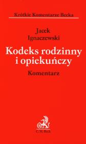 Okładka książki Kodeks rodzinny i opiekuńczy Komentarz