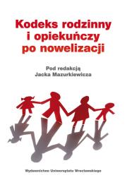 Opakowanie Kodeks rodzinny i opiekuńczy po nowelizacji