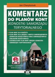 Komentarz do planów kont jednostki samorządu terytorialnego z płytą CD. Autor: Charytoniuk Jan. Dadada.pl Okładka książki Komentarz do planów kont jednostki samorządu terytorialnego z płytą CD