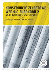Konstrukcje żelbetowe według Eurokodu 2 Atlas rysunków z płytą CD. Wydawca: Wydawnictwo Naukowe PWN. Dadada.pl Opakowanie Konstrukcje żelbetowe według Eurokodu 2 Atlas rysunków z płytą CD