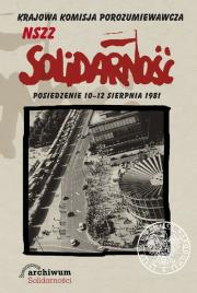 Opakowanie Krajowa Komisja Porozumiewawcza NSZZ Solidarność. Posiedzenie 10-12 sierpnia 1981