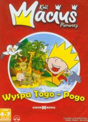 Król Maciuś Pierwszy Wyspa Togo-Pogo. Wydawca: Aidem Media. Dadada.pl Opakowanie Król Maciuś Pierwszy Wyspa Togo-Pogo