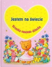 Okładka książki Kronika naszego dziecka - różowa SIEDMIORÓG