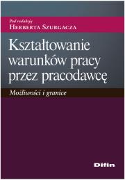 Opakowanie Kształtowanie warunków pracy przez pracodawcę