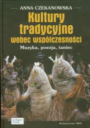 Okładka książki Kultury tradycyjne wobec współczesności
