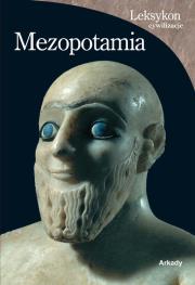 Leksykon cywilizacje. Mezopotamia. Autor: Ascalone Enrico. Dadada.pl Okładka książki Leksykon cywilizacje. Mezopotamia