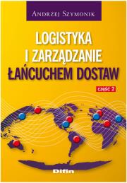 Okładka książki Logistyka i zarządzanie łańcuchem dostaw