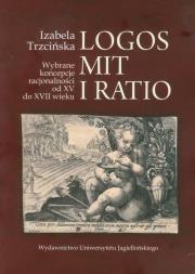 Logos mit i ratio. Autor: Izabela Trzcińska (red.). Dadada.pl Okładka książki Logos mit i ratio