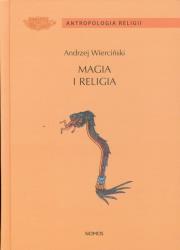 Magia i religia. Autor: Wierciński Andrzej. Dadada.pl Okładka książki Magia i religia
