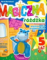Magiczna różdżka 5. Autor: Bartolucci Marta. Dadada.pl Okładka książki Magiczna różdżka 5