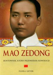 Mao Zedong. Autor: Geyer Flora. Dadada.pl Okładka książki Mao Zedong