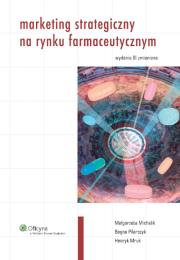 Okładka książki Marketing strategiczny na rynku farmaceutycznym