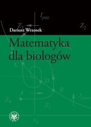 Okładka książki Matematyka dla biologów