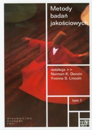 Metody badań jakościowych tom 1. Wydawca: Wydawnictwo Naukowe PWN. Dadada.pl Opakowanie Metody badań jakościowych tom 1