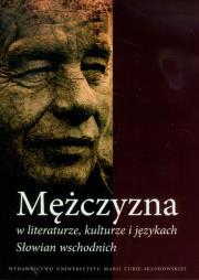 Opakowanie Mężczyzna w literaturze kulturze i językach Słowian wschodnich
