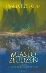 Okładka książki Miasto złudzeń