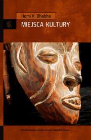 Miejsca kultury. Autor: Bhabha Homi. Dadada.pl Okładka książki Miejsca kultury