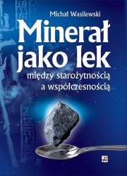 Okładka książki Minerał jako lek