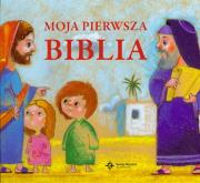 Moja pierwsza Biblia. Autor: Krzyżewski Piotr. Dadada.pl Okładka książki Moja pierwsza Biblia