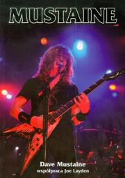 Mustaine. Autor: Mustaine Dave. Dadada.pl Okładka książki Mustaine
