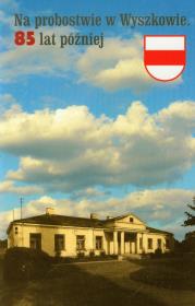 Okładka książki Na probostwie w Wyszkowie 85 lat później