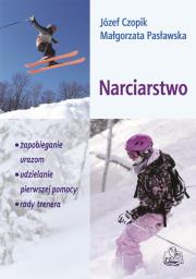 Narciarstwo. Autor: Czopik Józef, Pasławska Małgorzata. Dadada.pl Okładka książki Narciarstwo