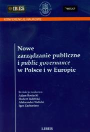Okładka książki Nowe zarządzanie publiczne i public governance w Polsce i w Europie