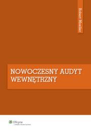 Nowoczesny audyt wewnętrzny. Autor: Moeller Robert. Dadada.pl Okładka książki Nowoczesny audyt wewnętrzny