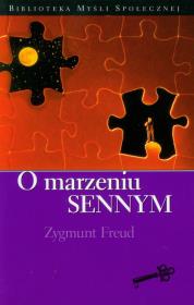 O marzeniu sennym. Autor: Zygmunt Freud. Dadada.pl Okładka książki O marzeniu sennym