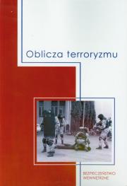 Oblicza terroryzmu. Wydawca: Konsorcjum Akademickie. Dadada.pl Opakowanie Oblicza terroryzmu