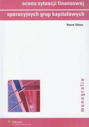 Okładka książki Ocena sytuacji finansowej grup kapitałowych