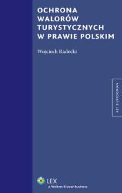 Okładka książki Ochrona walorów turystycznych w prawie polskim