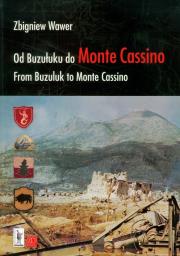 Od Buzułuku do Monte Cassino. Autor: Wawer Zbigniew. Dadada.pl Okładka książki Od Buzułuku do Monte Cassino