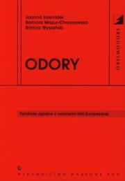 Odory. Autor: Kośmider Joanna, Mazur-Chrzanowska Barbara, Wyszyński Bartosz. Dadada.pl Okładka książki Odory