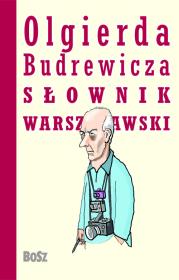 Okładka książki Olgierda Budrewicza słownik warszawski