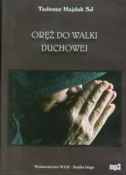 Okładka książki Oręż do walki duchowej - Audiobook