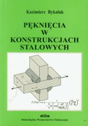 Okładka książki Pęknięcia w konstrukcjach stalowych