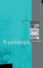 Po pięćdziesiątce. Autor: Gauthier Jacques. Dadada.pl Okładka książki Po pięćdziesiątce