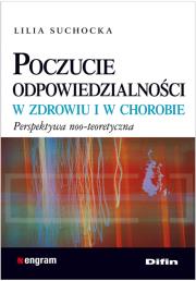 Okładka książki Poczucie odpowiedzialności w zdrowiu i w chorobie