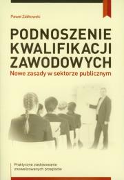 Okładka książki Podnoszenie kwalifikacji zawodowych