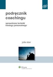 Podręcznik coachingu. Autor: Julie Starr. Dadada.pl Okładka książki Podręcznik coachingu