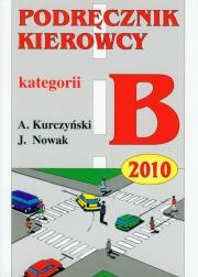 Okładka książki Podręcznik kierowcy kat B 2005