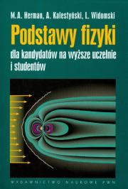Okładka książki Podstawy fizyki dla kandydatów na wyższe uczelnie i studentów
