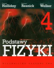 Podstawy fizyki t.4. Autor: Halliday David, Resnick Robert, Walker Jearl. Dadada.pl Okładka książki Podstawy fizyki t.4