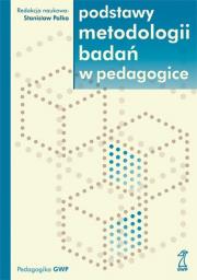 Opakowanie Podstawy metodologii badań w pedagogice
