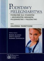 Okładka książki Podstawy pielęgniarstwa T.1 PZWL