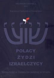 Okładka książki Polacy Żydzi Izraelczycy
