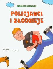 Policjanci i złodzieje. Autor: Mariusz Niemycki. Dadada.pl Okładka książki Policjanci i złodzieje
